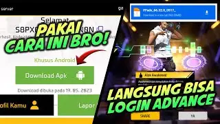 LANGSUNG BISA MAIN ADVANCE SERVER SEKARANG