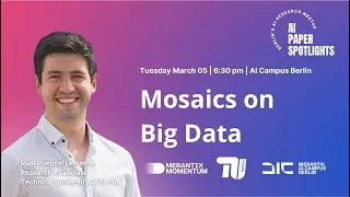 AI Paper Spotlights - Mosaics on Big Data