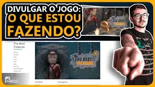 Criando um Jogo para Steam #18: Estratégias de Divulgação do Jogo | Fábrica de Jogos