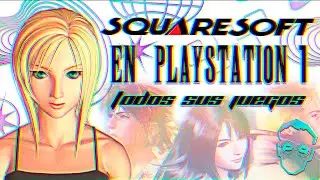 Más allá de Final Fantasy: TODOS los juegos de SQUARESOFT en PS1