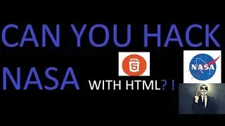 Can You Hack NASA with HTML and 49 others? !