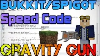 [Minecraft Bukkit/Spigot] Gravity Gun Speed Code