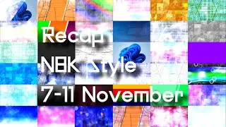 NBK Style Recap 7-11 November