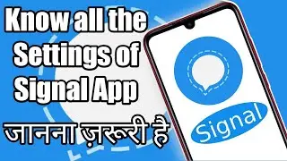 Explaining Signal App Settings in Detail