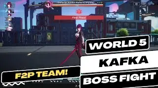 HONKAI STAR RAIL WORLD 5 KAFKA BOSS FIGHT WITH F2P TEAM!