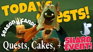 ALL Dailies - Season Candles, Quests, Treasure Cakes, and Shard Event - Golden Wasteland Oct 28