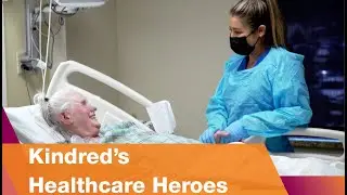 How Kindred's Healthcare Heroes Cared for Patients During COVID-19