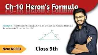 Class 9 Example 1 Heron's Formula || Chapter 10 Heron's Formula Maths CBSE || New NCERT
