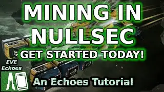 Want To Mine In Nullsec? EVE Echoes