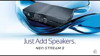 iFi NEO Stream 3: Just Add Speakers