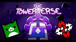 The Towerverse ft.@K41ther4t (FORMER TOP 50 PLATFORMER)