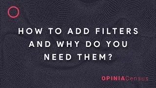 How to add Filters and why do you need them
