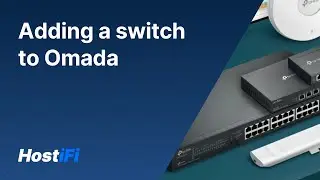 Omada - How to adopt a switch to the controller