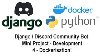Dockerising the Discord Bot, container inheritance & minimal containers