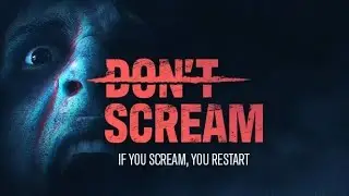 Don't Scream 👻 4K/60fps 👻 Longplay Walkthrough Gameplay No Commentary
