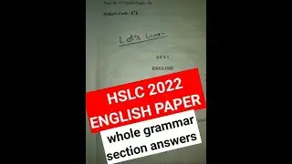 HSLC 2022 English question paper | With whole grammar section answers