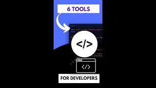6 Best Developer Tools 