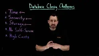 DB Cloning Challenges