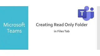 Creating Read Only Folder in Microsoft Teams [in Hindi]