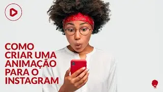 (EINSTEIN) COMO CRIAR uma ANIMAÇÃO para o INSTAGRAM - Tutorial