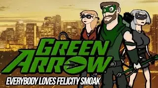 Green Arrow: Everybody Loves Felicity Smoak (Green Arrow - The Animated Adventures, Episode 1)