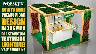 3ds Max Premium Bar Counter Design Modeling&Texture &Lighting&Vray Render in 3DS Max Tutorial SEO