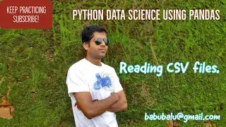 Learn Python Programming 21 - Data Science Introduction - How to read CSV file using Python Pandas