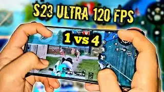 SAMSUNG S23 ULTRA 120 FPS 1 VS 4 HANDCAM GAMEPLAY WITH BEST 4-FINGERS CLAW