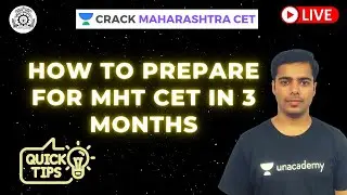 How to Prepare for MHT CET in 3 Months | Target MHT CET 2020-21 | Amit Yadav