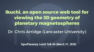 OP Lunch Talk #4: Ikuchi, open source web tool for viewing 3D geometry of planetary magnetospheres