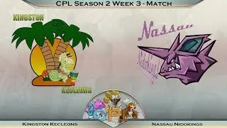 Kingston Kecleons vs. Nassau Nidokings| CPL Season Two Week Three | The fists of Plasma!!