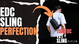 The Best Minimalist EDC Sling // tomtoc Explorer-T21 X-Pac Review