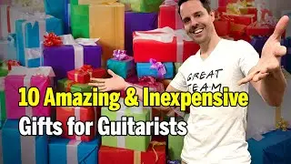 Top 10 Inexpensive Gifts For Guitar Players