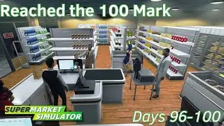 Reached the 100 Mark - S2 E20 - Days 96-100 - 