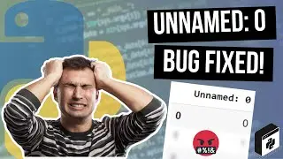 [Pandas tutorial] Fixing UNNAMED:0 column in pandas!