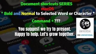 Document shortcuts SERIES - macOS - Bold and Normal to Selected Word or Character