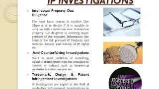 IP Investigations -- Exclusive Intellectual property investigation with high reliable strategy