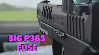 Sig Sauer P365 Fuse: Yes, it's good!
