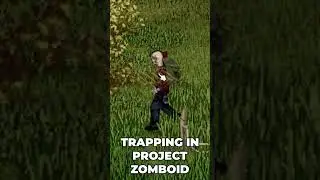 Learn Trapping in Project Zomboid #shorts