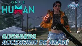 [Once Human] BUSCANDO ACCESORIO MAGAZINE PARA MI KAM Y ASI SE HACE CON TODOS! [JuanJo RC]