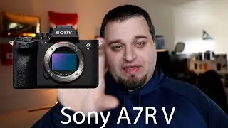 Sony a7R V Preview: Few Large Changes for Sony Cameras