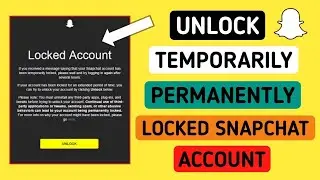 How to unlock your Snapchat account? Explained