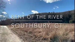 Bent of the River Hike - Southbury, CT