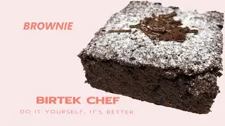 BROWNIE - BIRTEK CHEF