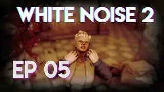 White Noise 2 - Episode 5 