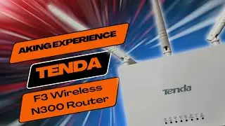 TENDA F3 Wireless N300 Router | Ang aking experience.