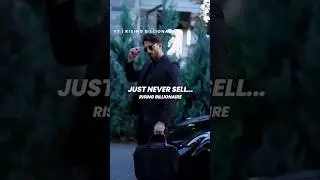 Never sell...💣 #sigma billionaire attitude status #viral #youtubeshorts #attitude #sigmarule
