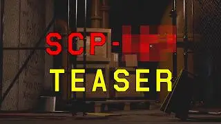 A NEW SCP Teaser For SL | 14.1 
