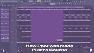 How Poof was Made in 5 minutes - Pi'erre Bourne (FL Studio Remake)