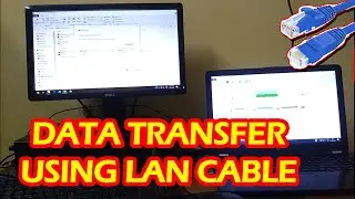 Transferring Files between two computer using LAN Cable